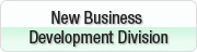 New Business Development Division